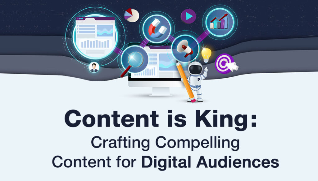 Beyond Clicks - Crafting Compelling Content in Digital Marketing