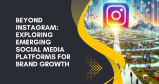 Beyond Instagram - Emerging Platforms for Influencer Marketing