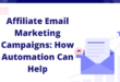 Mastering Email Marketing in Affiliate Campaigns - Strategies That Work