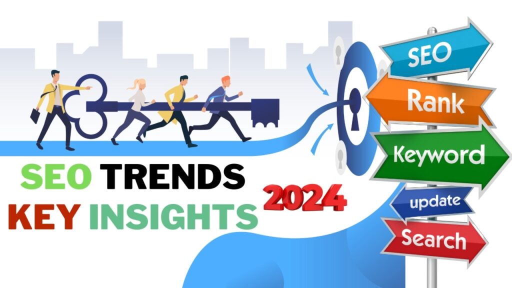 SEO Trends in 2024 - Predictions and Insights