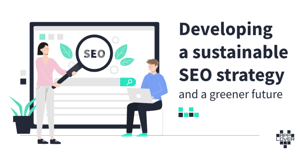 Sustainable SEO Practices - Eco-friendly Strategies for Better Rankings