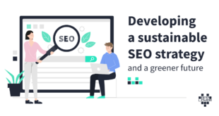 Sustainable SEO Practices - Eco-friendly Strategies for Better Rankings